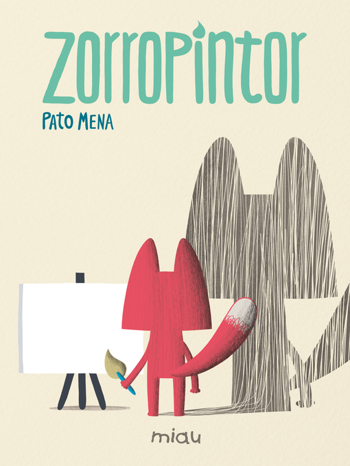 Title details for Zorropintor by Pato Mena - Wait list